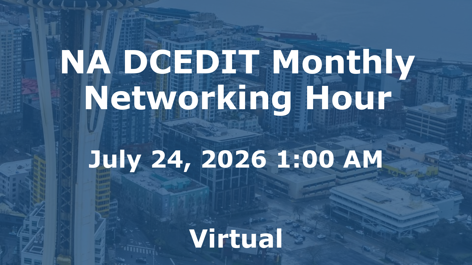 NA DCEDIT Monthly Networking Hour event image